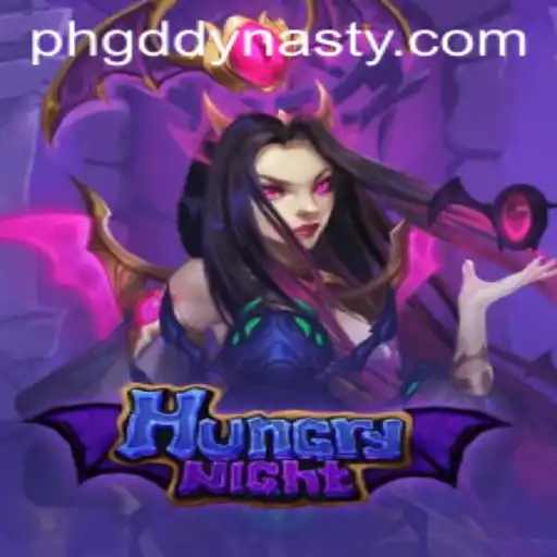 HungryNight: A Thrilling Adventure with GD DYNASTY