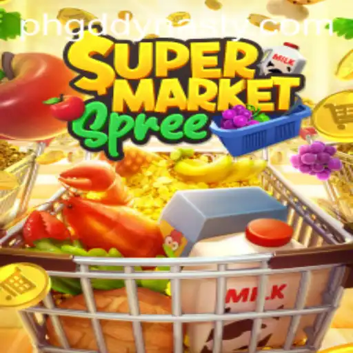 SupermarketSpree: The GD DYNASTY Experience